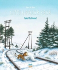 Little Polar Bear Take Me Home - Book