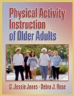 Physical Activity Instruction of Older Adults - Book