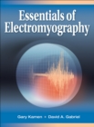 Essentials of Electromyography - Book