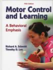 Motor Control and Learning : A Behavioral Emphasis - Book