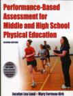 Performance Based Assessment for Middle and High School Physical Education - Book
