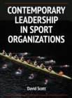 Contemporary Leadership in Sport Organizations - Book