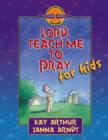 Lord, Teach Me to Pray for Kids - Book