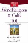 World Religions and Cults 101 : A Guide to Spiritual Beliefs - Book