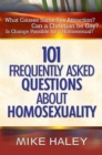 101 Frequently Asked Questions About Homosexuality - Book