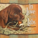 In Love with Labs - Book