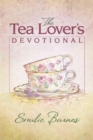 The Tea Lover's Devotional - Book