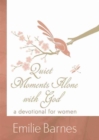 Quiet Moments Alone with God : A Devotional for Women - Book