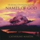 Drawing Strength from the Names of God - Book
