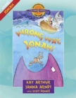 Wrong Way, Jonah! : Jonah - Book