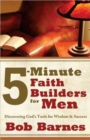 5-Minute Faith Builders for Men : Discovering God's Tools for Wisdom and Success - Book