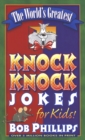 The World's Greatest Knock-Knock Jokes for Kids - eBook