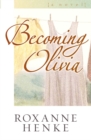 Becoming Olivia - eBook