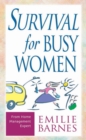 Survival for Busy Women - eBook