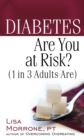 Diabetes : Are You at Risk? (1 in 3 Adults Are) - eBook