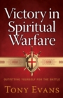 Victory in Spiritual Warfare : Outfitting Yourself for the Battle - Book