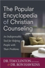 The Popular Encyclopedia of Christian Counseling : An Indispensable Tool for Helping People with Their Problems - Book