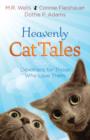 Heavenly Cat Tales : Devotions for Those Who Love Them - Book