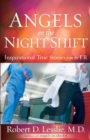 Angels on the Night Shift : Inspirational True Stories from the ER - Book