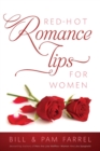 Red-Hot Romance Tips for Women - Book