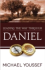 Leading the Way Through Daniel - Book