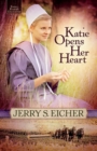 Katie Opens Her Heart - Book