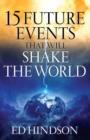 15 Future Events That Will Shake the World - Book