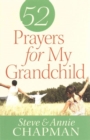 52 Prayers for My Grandchild - Book