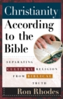 Christianity According to the Bible : Separating Cultural Religion from Biblical Truth - eBook