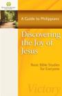 Discovering the Joy of Jesus : A Guide to Philippians - Book