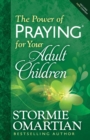 The Power of Praying for Your Adult Children - Book