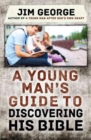 A Young Man's Guide to Discovering His Bible - Book