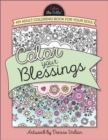 Color Your Blessings : An Adult Coloring Book for Your Soul - Book