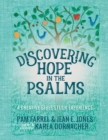 Discovering Hope in the Psalms : A Creative Devotional Study Experience - Book