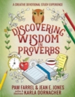 Discovering Wisdom in Proverbs : A Creative Devotional Study Experience - Book