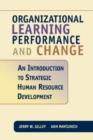 Organizational Learning, Performance And Change - Book