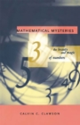 Mathematical Mysteries : The Beauty and Magic of Numbers - Book
