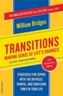 Transitions : Making Sense Of Life's Changes - Book