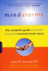 Mindstorms : The Complete Guide for Families Living with Traumatic Brain Injury - Book