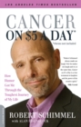 Cancer on Five Dollars a Day (chemo not included) : How Humor Got Me Through the Toughest Journey of My Life - Book