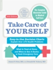 Take Care of Yourself, 10th Edition : The Complete Illustrated Guide to Self-Care - Book