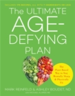 The Ultimate Age-Defying Plan : The Plant-Based Way to Stay Mentally Sharp and Physically Fit - Book