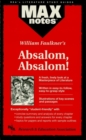 Absalom, Absalom! (MAXNotes Literature Guides) - eBook