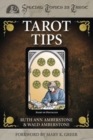 Tarot Tips : 78 Practical Techniques to Enhance Your Tarot Reading Skills - Book
