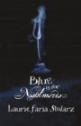 Blue is for Nightmares - Book