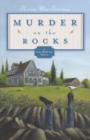Murder on the Rocks : A Gray Whale Inn Mystery - Book