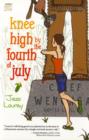 Knee High by the Fourth of July : A Murder-by-month Mystery - Book