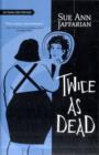 Twice as Dead : An Odelia Grey Mystery Bk. 6 - Book