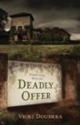 Deadly Offer : A Darby Farr Mystery Book 3 - Book