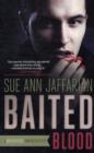 Baited Blood : A Madison Rose Vampire Mystery - Book